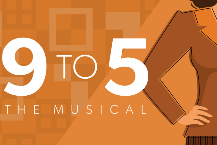 9 to 5: The Musical in white text on an orange background