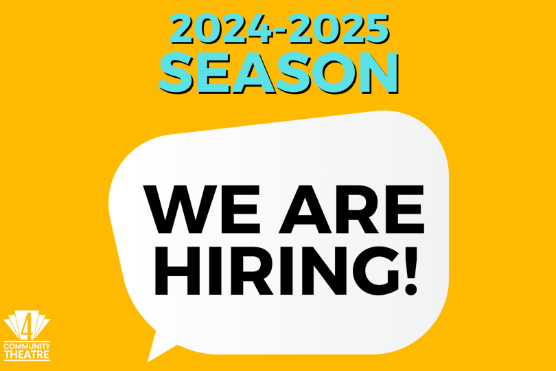 Work with 4CT: 2024-2025 Season!