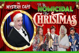 The cast of "I'll Be Homicidal For Christmas"