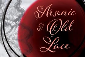 Arsenic & Old Lace words written over wine glass and lace doily