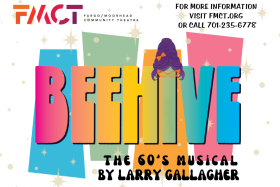 FMCT presents Beehive: the 60's Musical by Larry Gallagher