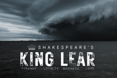 An ominous storm rolling in. Text: Shakespeare's King Lear: Tyranny, Loyalty, Madness, Love