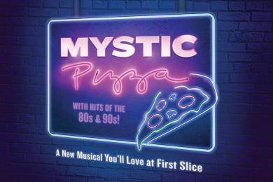 Stylized show title to mimic 80's chrome font treatments and neon signage with "A New Musical You'll Love at First Slice" beneath the show title. 