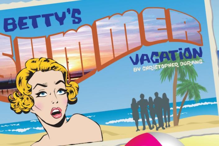 Betty's Summer Vacation by Christopher Durang