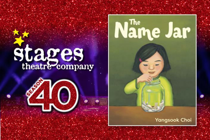 Stages Theatre Company + Theater Mu present The Name Jar