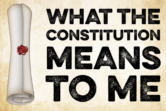 What The Constitution Means to Me
