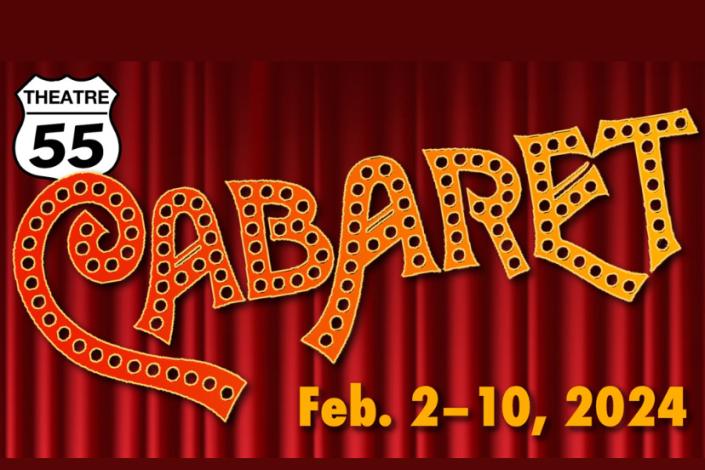 Theatre 55 Cabaret February 2 - 10, 2024