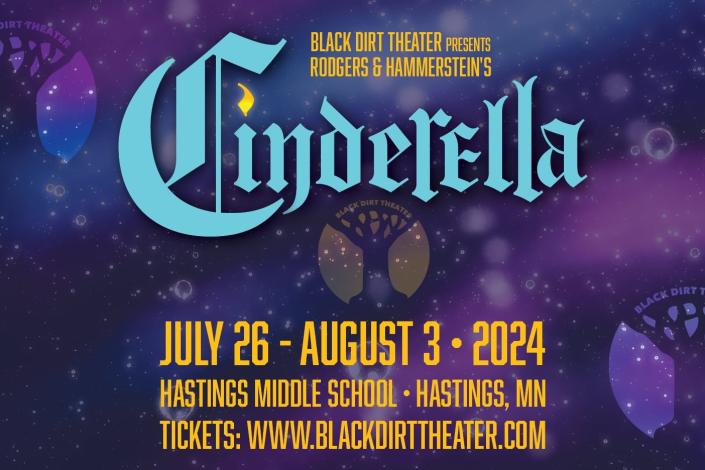 Cinderella, July 26-August 3