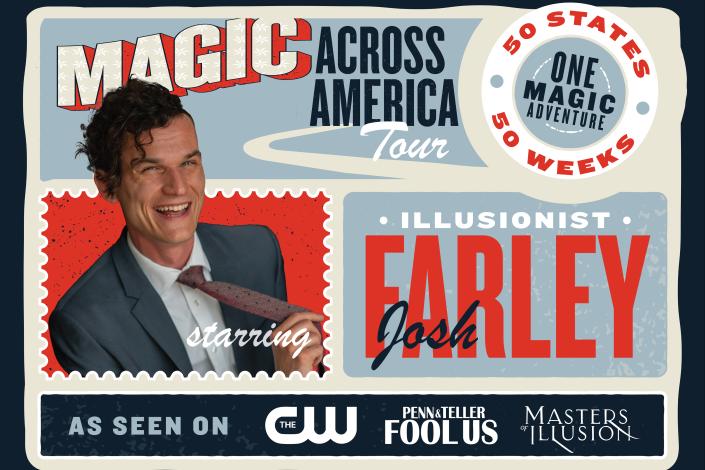 Illusionist Josh Farley 50 states in 50 weeks tour info