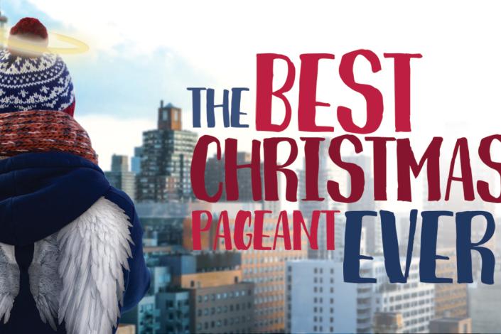 The Best Christmas Pageant Ever