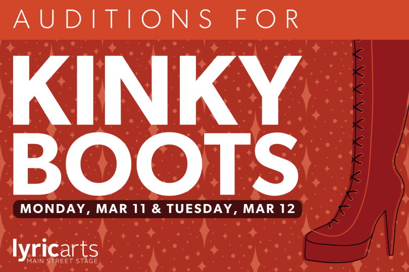 Auditions for Kinky Boots Monday, Mar 11 & Tuesday, Mar 12 in white text on a red background