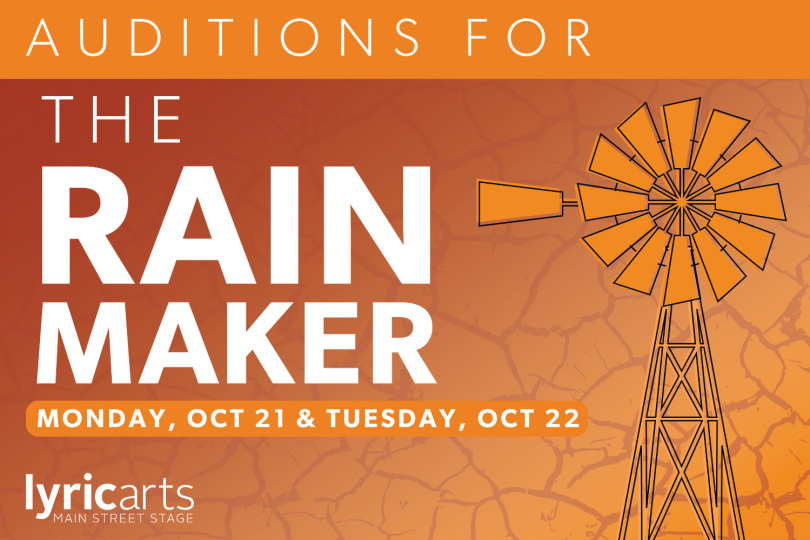 Auditions for The Rainmaker Monday, Oct 21 & Tuesday, Oct 22 in white text on orange background