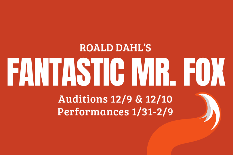 Fantastic Mr. Fox auditions 12/9 & 12/10