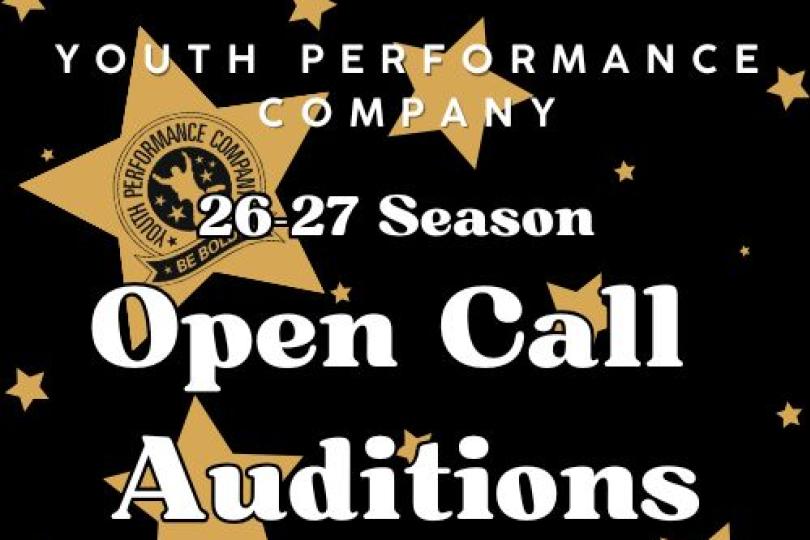 YPC 2026-2027 Season Open Call Auditions