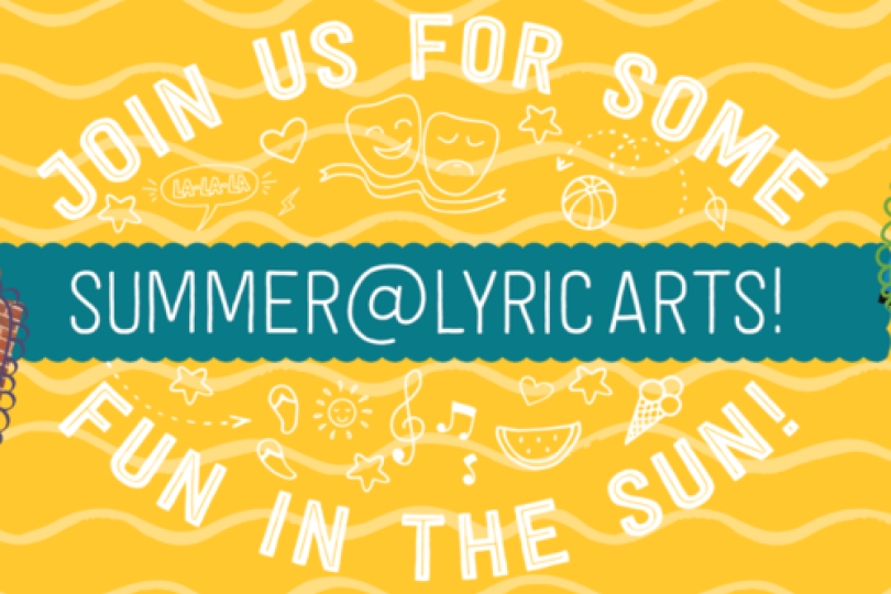 Lyric Arts Seeks Summer Camp Teaching Artists