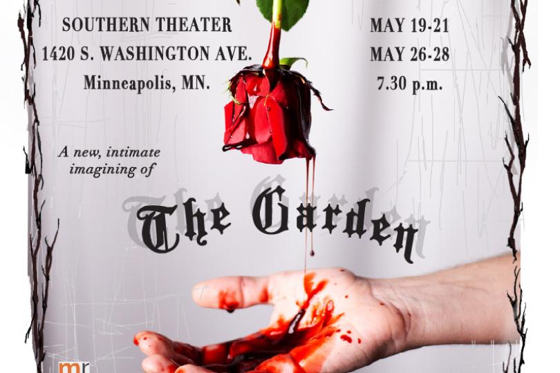 Production Poster for The Garden features an upside down rose bleeding into the plam of a hand.