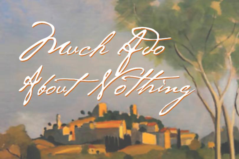 Production poster for Much Ado About Nothing