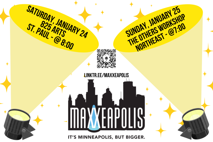 Sat Jan 24 @ 825 arts @ 8, Sun Jan 25 @ The Others @ 7